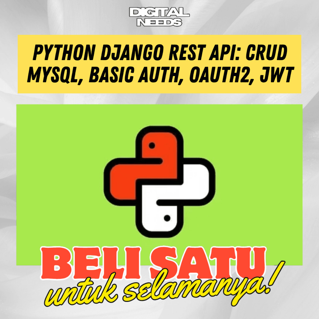 [e-course] Belajar Python Django REST API CRUD MySQL Basic Auth OAuth2 JWT 2026