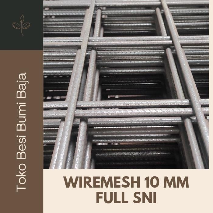 Wiremesh 10 mm Full sni / M10 Full Sni
