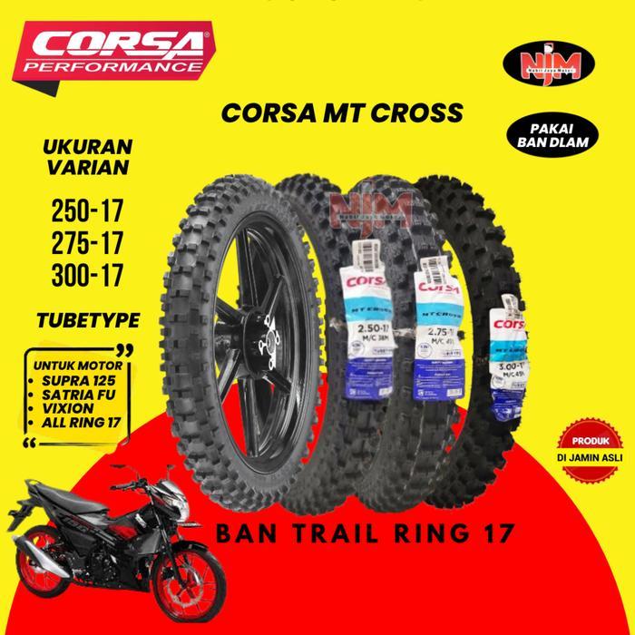 Ban Trail Corsa MT Cross Tubetype Ring 17 250 275 300 BUKAN Tubless