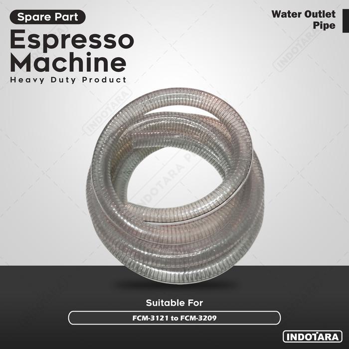 Selang Water Outlet Mesin Kopi Ferratti Ferro Fcm-3121 To Fcm-3209