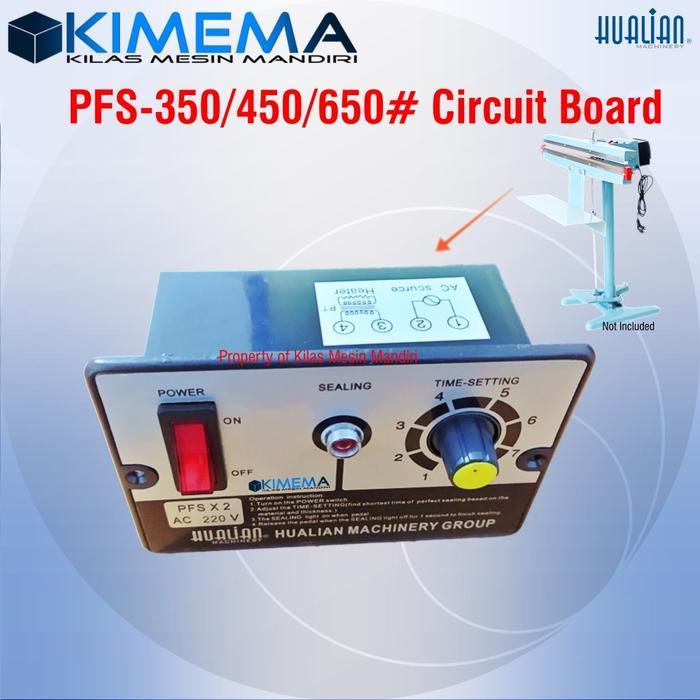 TERMURAH TERLARIS TERBARU PFS 350 450 650 PCB MODUL CIRCUIT BOARD UNTUK PEDAL IMPULSE SEALER HAPPY