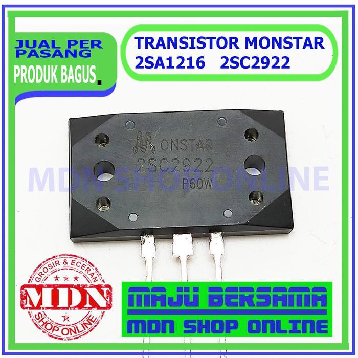Transistor 2SA1216 2SC2922 Monstar Sepasang Ampli BAGUS