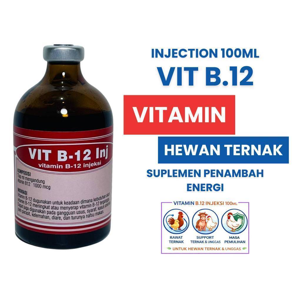 Vit B.12 Injeksi 100 Ml - Vit B.12 Ternak - Vit B.12 Untuk Menambah Energi Hewan