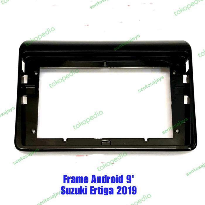 Frame Head Unit Android 9 Inch Suzuki Ertiga 2019