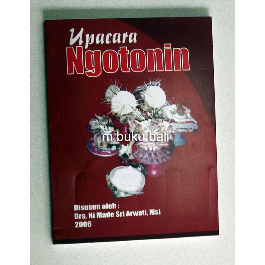 Upacara Ngotonin - buku bali hindu