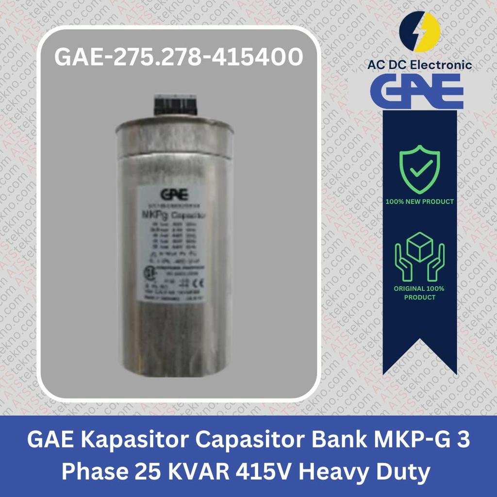 GAE KAPASITOR CAPASITOR BANK MKPG MKP-G 3 PHASE 25 KVAR 415V HEAVY DUTY 275.278-415400