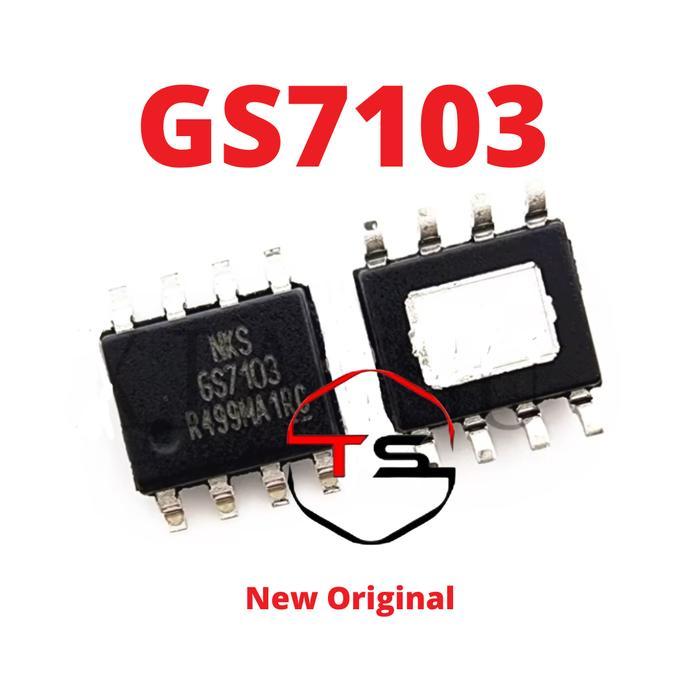 ( ORIGINAL ) IC NKS GS7103 GS7103SO-R NEW ORIGINAL