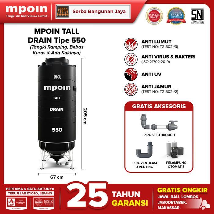 MPOIN TALL DRAIN ( 550 Liter ) TANGKI TOREN AIR