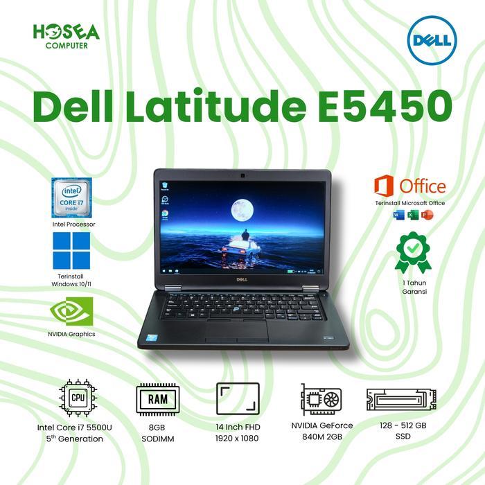 Laptop Dell Latitude  E5450/5470/5480/5490 Core i5-8350U Ram 16GB SSD 512GB Bergaransi - E5450 CORE 