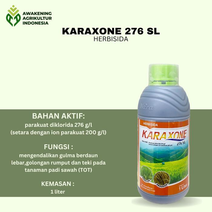 Karaxone 276 Sl 1Liter Herbisida Efektif Gulma