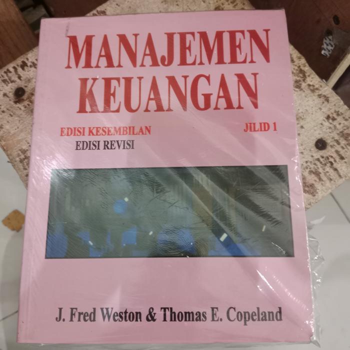 Khusus Gosend Ori Manajemen Keuangan Edisi 9 Jilid 1 Revisi - J Fred Weston-Copeland
