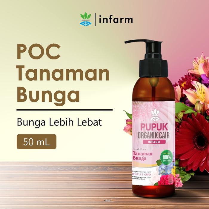 INFARM - Pupuk Organik Cair Tanaman Bunga 100 ml POC Kompos Melebatkan Bunga Pupuk Infarm Pupuk