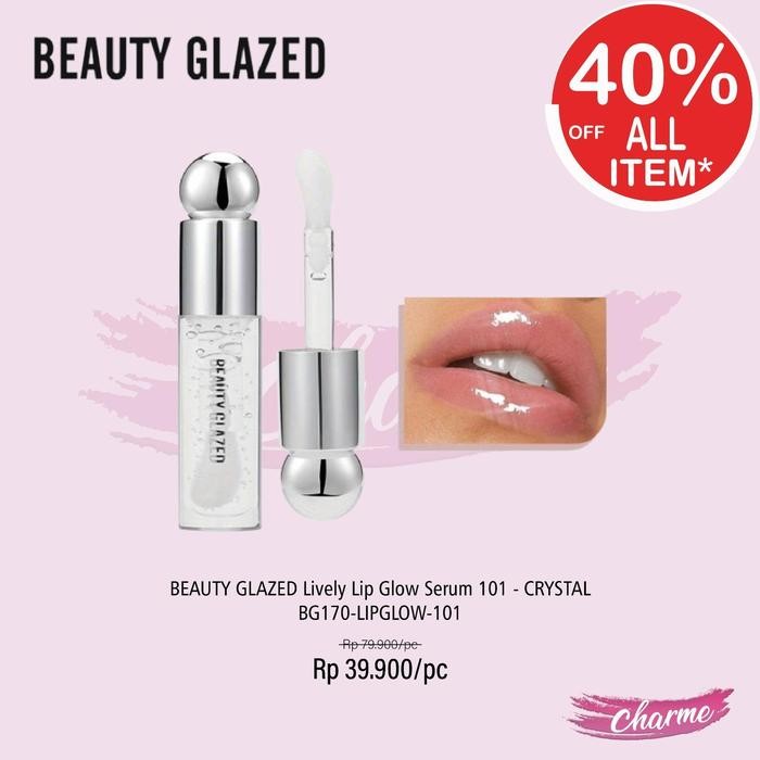 2e0h- (Ready & Ori) Beauty Glazed Lively Lip Glow Serum Pelembab Bibir Bg170