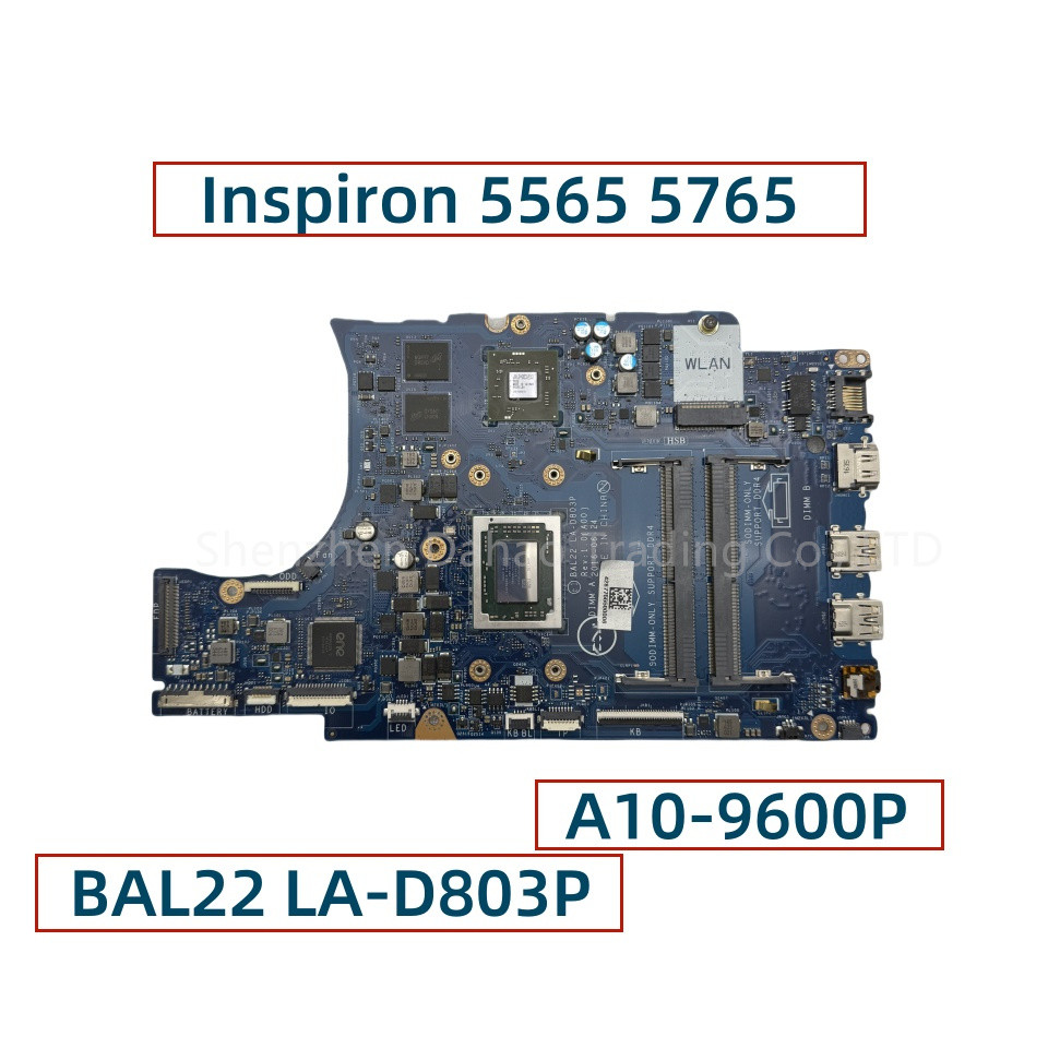 Casing Laptop For Dell Inspiron 5565 5765 Laptop Motherboard BAL22 LA-D803P With AMD A10-9600P CPU V