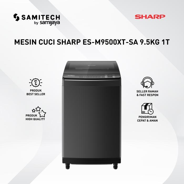 MESIN CUCI SHARP ES-M9500XT M 9500 XT 9,5KG INVERTER MEGAMOUTH 2.0