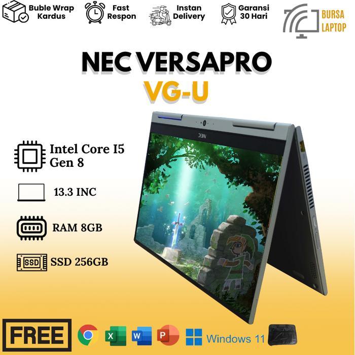 BARU Laptop Nec Versapro VG-U 2in1 Touchscreen I5 Gen 6 7 8 Ram 8gb Ssd 256gb Siap Pakai