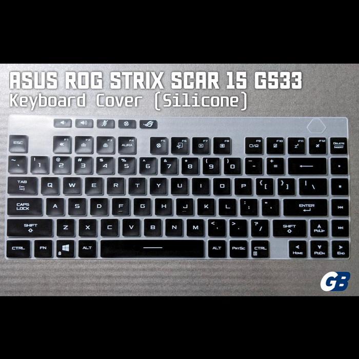 Ada Stok Asus ROG Strix Scar 15 G533 Laptop Keyboard Protector Cover