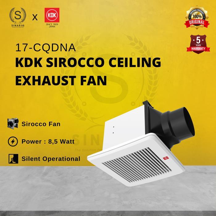 KDK CEILING EXHAUST FAN PLAFON SIROCCO 17CDQNA 17 CDQNA