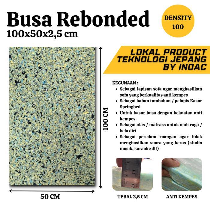 Busa Rebounded Rebonit Density 100 - Busa Rebonit Padat 100x50x2,5 CM