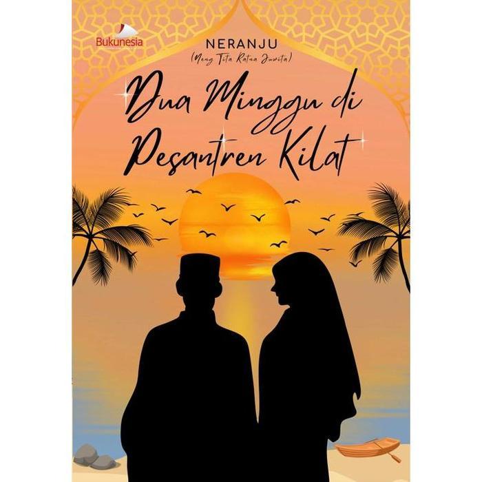 Dua Minggu di Pesantren Kilat