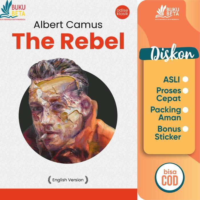 Ready The Rebel (English Version) - Albert Camus