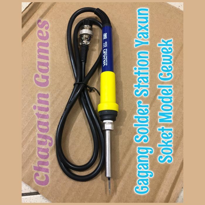 Gagang Solder Station Original Merk Yaxun Model Soket Cewek