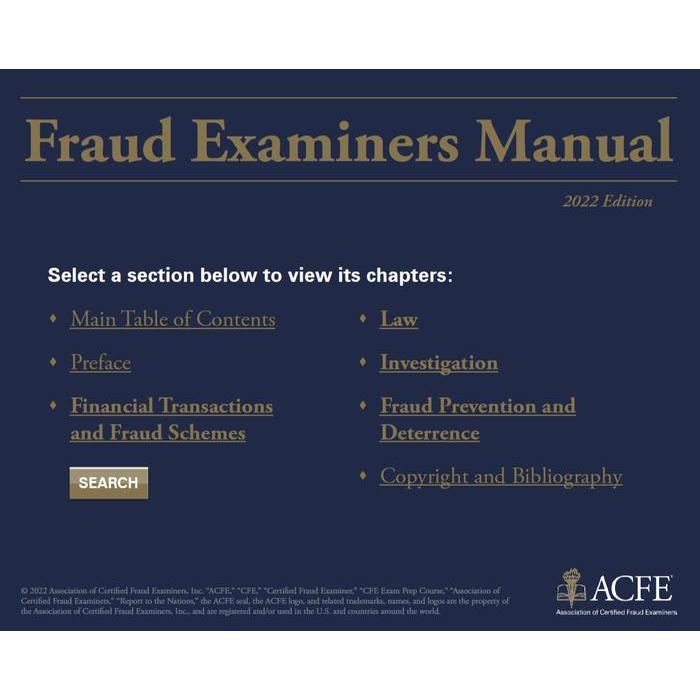 ACFE CFE 2022 CERTIFIED FRAUD EXAMINERS MANUAL 2022 EDITION