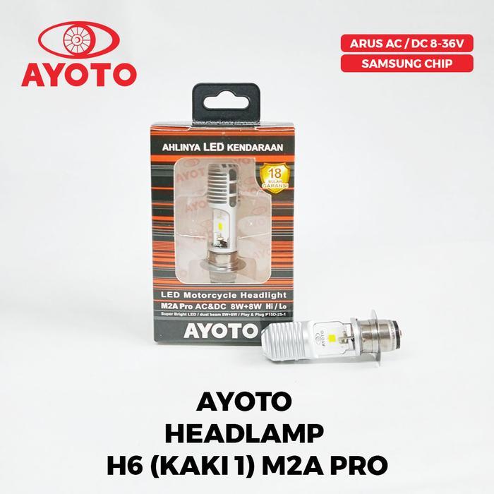 AYOTO Lampu Depan Headlamp H6 LED M2A PRO AC DC Untuk Matic Bebek