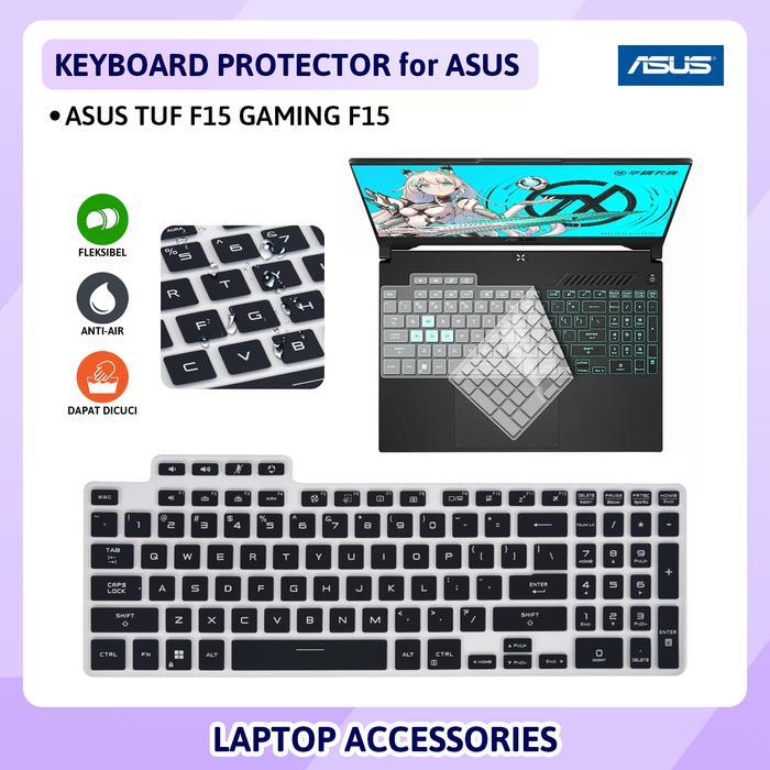 BERKUALITAS Keybaord Protector Asus TUF Gaming A15 F15 Dash 15 Silikon Cover Guard