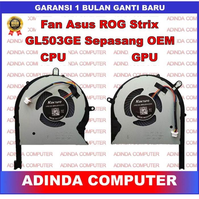 Ada Stok Kipas Fan Asus ROG Strix GL503GE GL703GE PX503GE PX703GE CPU Kanan GPU Kiri