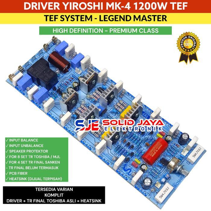 KIT DRIVER YIROSHI MK 4 MK4 MK-4 POWER AMPLIFIER 1200W TANPA TR FINAL