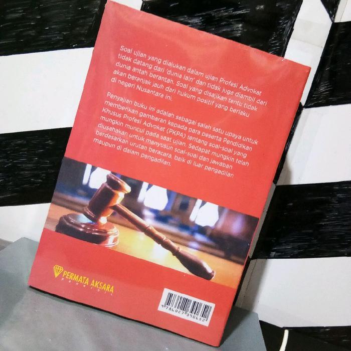 Premium Buku Kisi-Kisi Soal & Jawaban Ujian Advokat Panduan Praktis Menghadapi Ujian Advokat Oleh