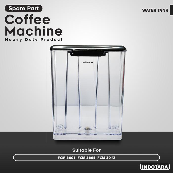 Water Tank Mesin Kopi Ferratti Ferro - Fcm3601 Fcm3605 Fcm3012