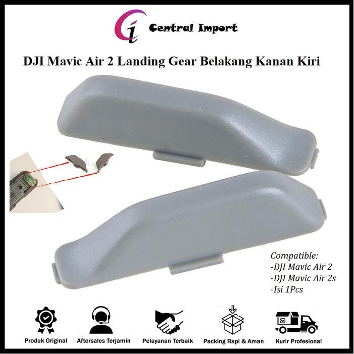 Dji Mavic Air 2 / 2S Landing Gear Belakang Kanan Kiri - Dji Mavic Air 2 / Dji Mavic Air 2S Rear Back