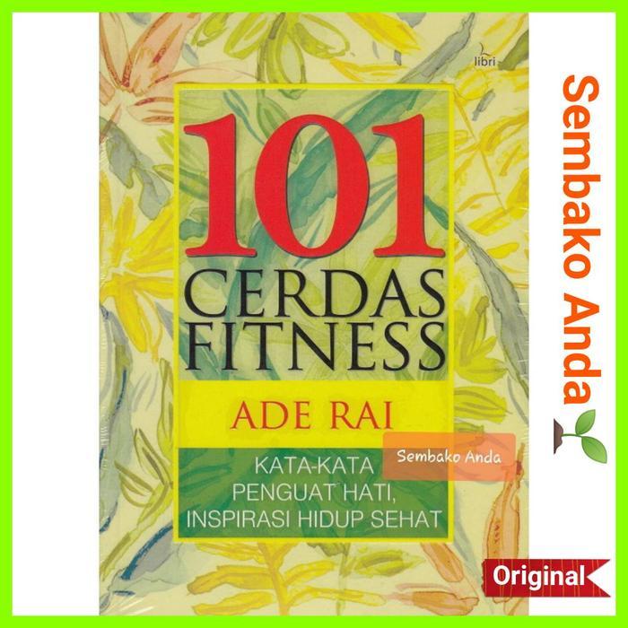 Buku 101 Cerdas Fitness. Plus DVD. Ade Rai.