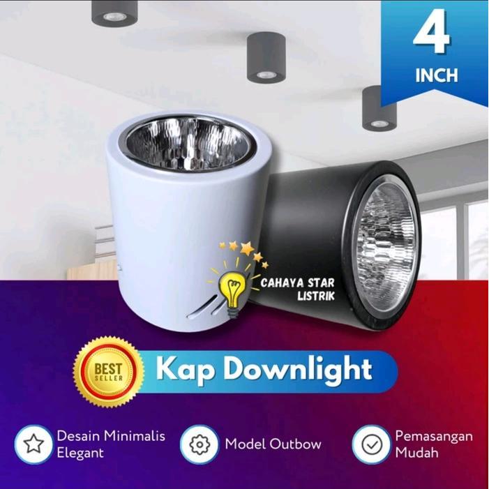 Kap Lampu Downlight Outbow Bulat / Lampu Plafon Tempel Dinding 4INCH