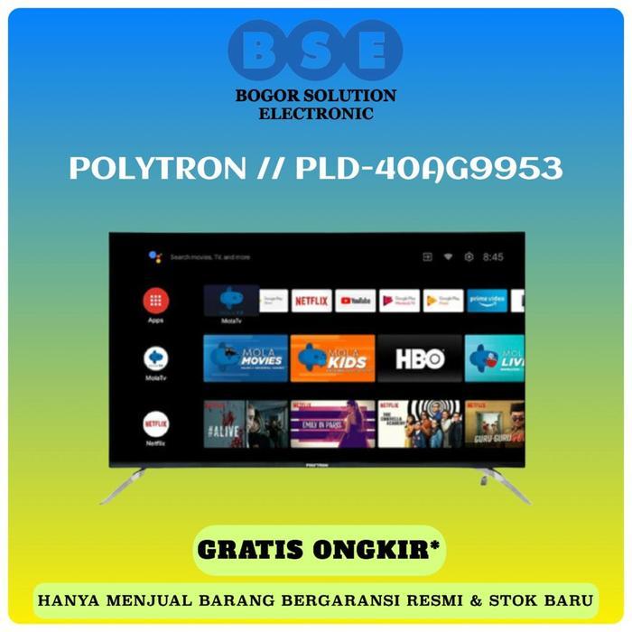 TV Android Polytron 40 Inch PLD-40AG9953 Smart TV Android 40 Polytron