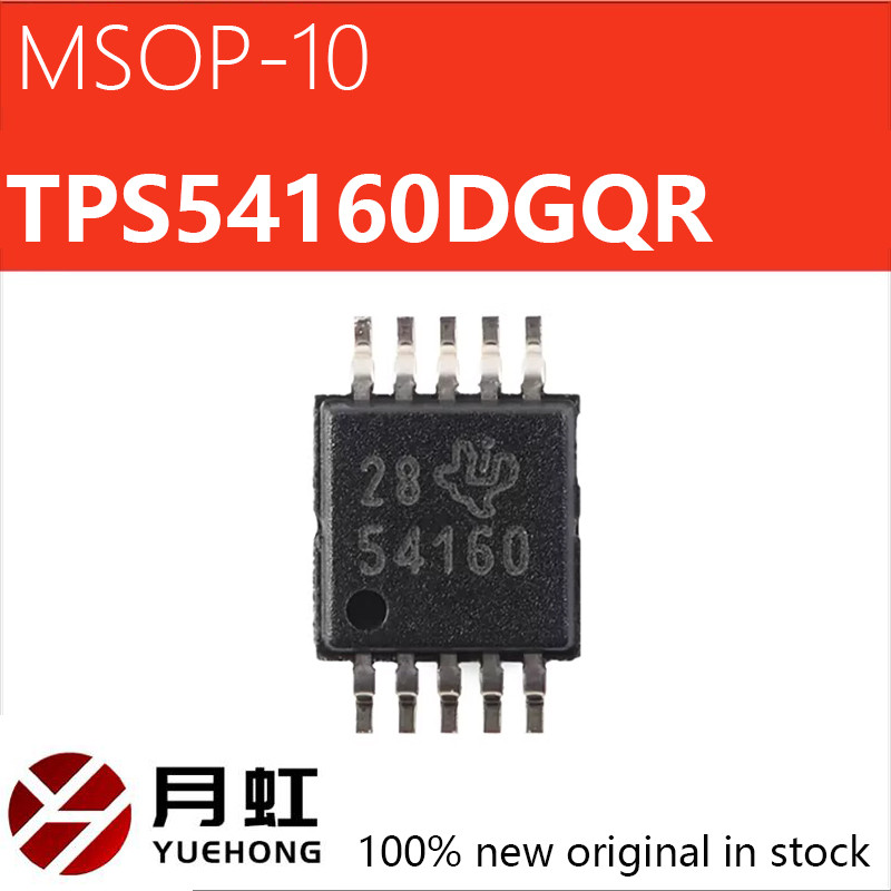 5/10/20pcs New original TPS54160 TPS54160DGQR silkscreen 54160 IC REG BUCK ADJ 1.5A 10MSOP