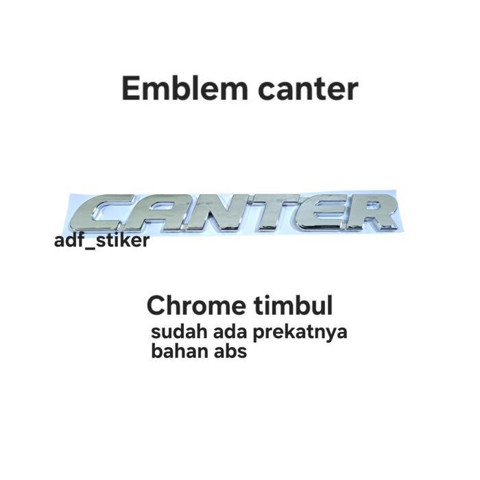 Emblem Canter Timbul / Emblem Canter Chrome / Emblem Mitsubishi Canter / Emblem Fuso Canter