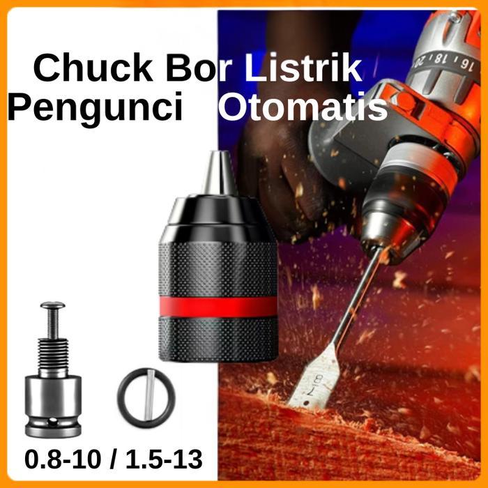 Kepala Bor Drill Chuck 10mm / 13mm Chuck Bor Cordless Chuck Bor Gerinda Chuck Bor Listrik Chuck Bor
