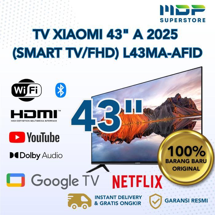 SMART TV XIAOMI 43 INCH A 2025 - L43MA-AFID