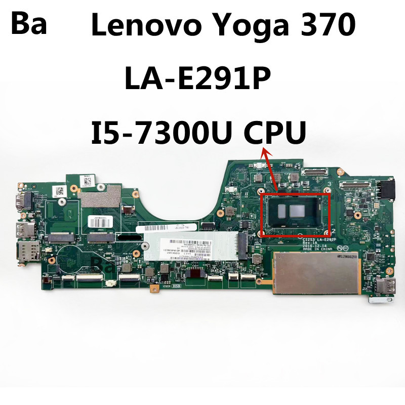 Casing Laptop For Lenovo Yoga 370 laptop motherboard CIZS3 LA-E292P i5-7300U CPU