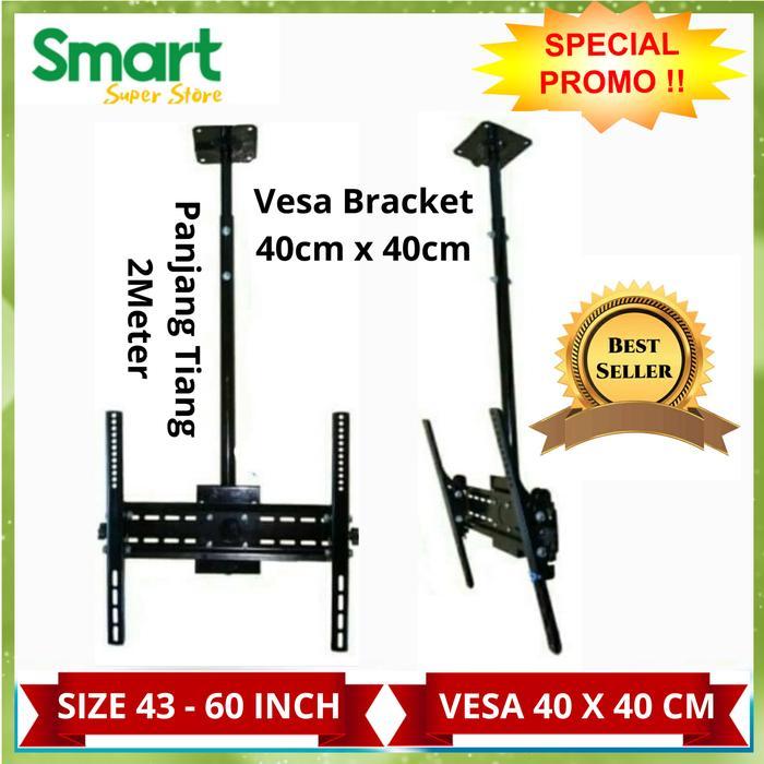 PROMO BRACKET TV 43INCH SAMPAI 60INCH GANTUNG PLAFON TERBARU