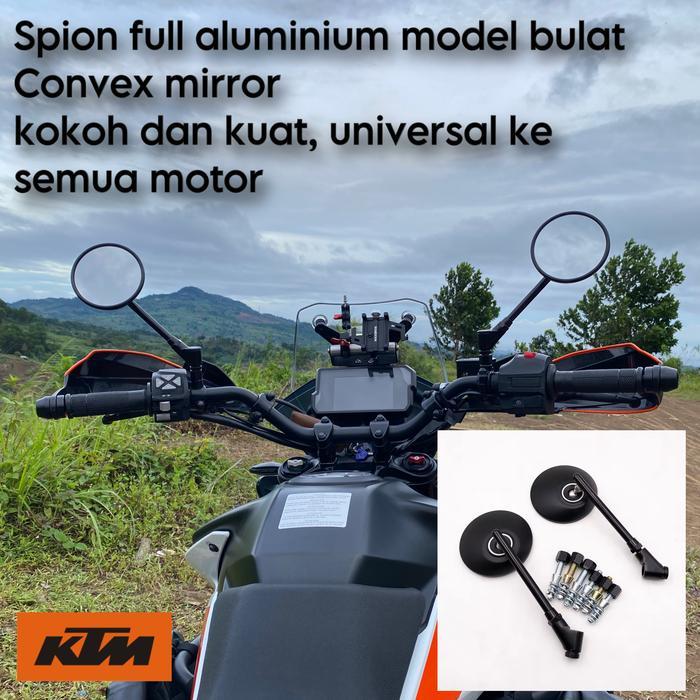 Spion Model Bulat Full Aluminium Ktm 390 250 790 890 Adventure Ktm Duke Touring Dual Purpose Bahan