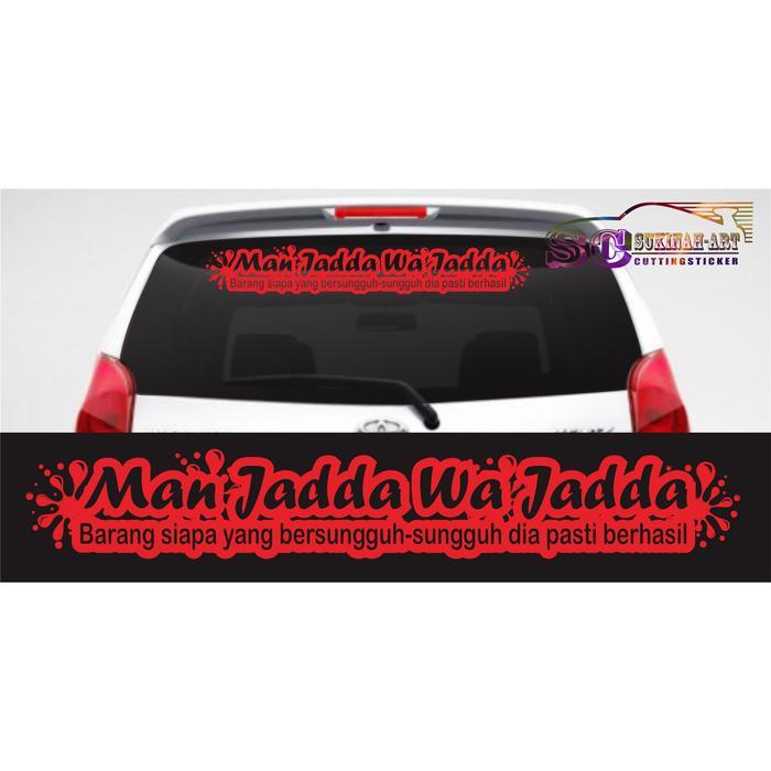 Stiker Motivasi Man Jadda Wa Jadda Mobil Stiker Cutting Sticker Cod