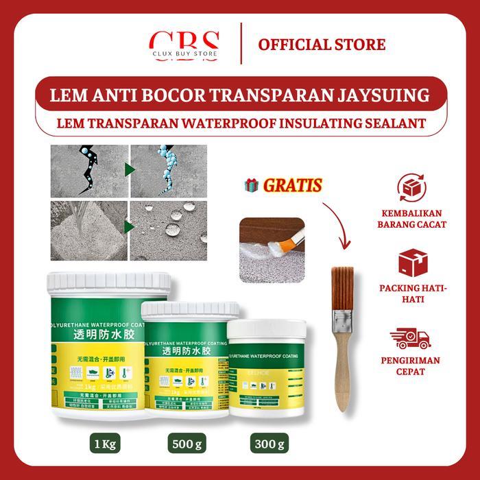 TERMURAH TERLARIS TERBARU LEM ANTI BOCOR TRANSPARAN JAYSUING - JAYSUING LEM TRANSPARAN WATERPROOF