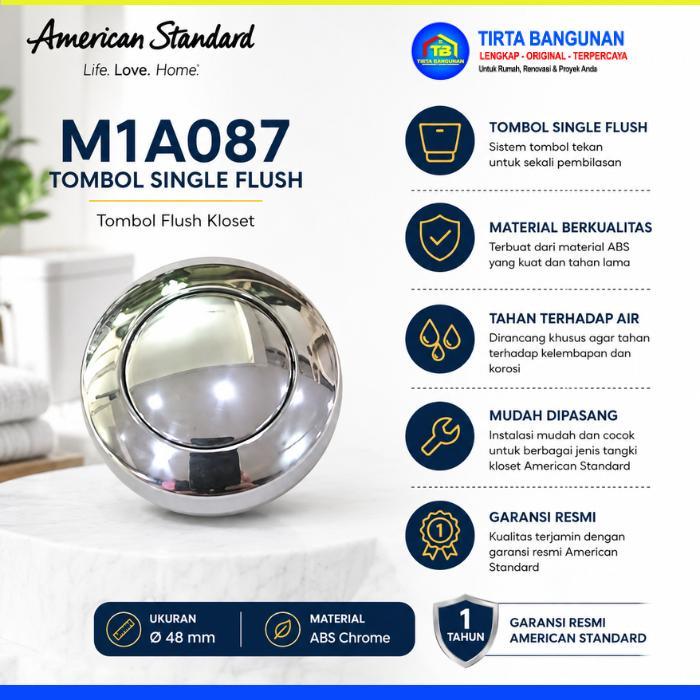 AMERICAN STANDARD M1A087 TOMBOL FLUSH CLOSET KLOSET TOILET WC DUDUK SINGLE FLUSH