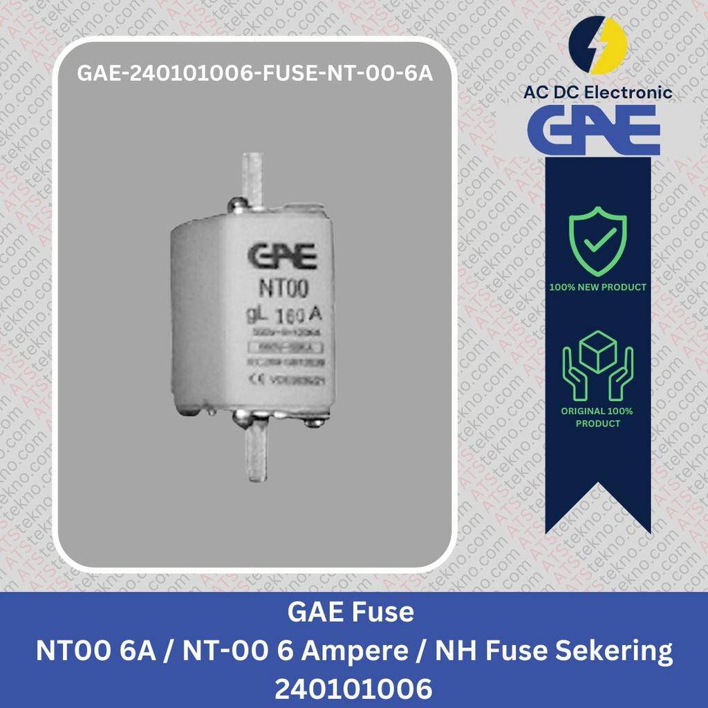 GAE FUSE NT00 6A / NT-00 6 AMPERE / NH FUSE SEKERING 240101006