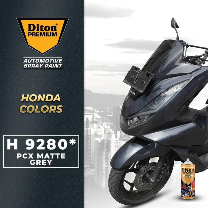 DITON PREMIUM H9280* H 9280* PCX MATTE GREY PILOX CAT SEMPROT ABU DOFF HONDA COLORS