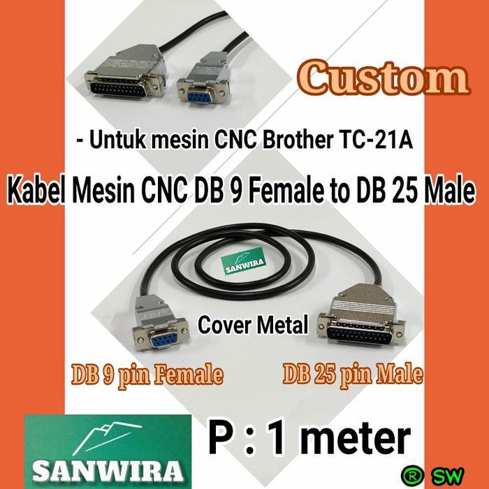 Ada Stok Kabel Data Mesin CNC Brother TC-21A DB 9 Female to DB 25 Male (Cover Metal) / DB9 Female to